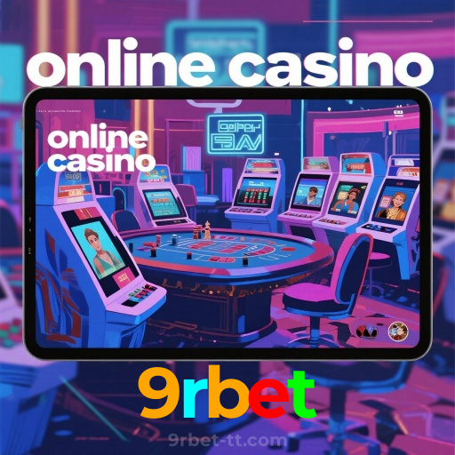 9rbet:No cassino online mais confiável, experimente poker, roleta e futebol ao vivo!