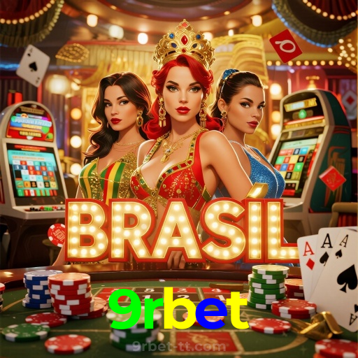 9rbet：Diversão sem limites com roleta, blackjack e apostas em futebol ao vivo!