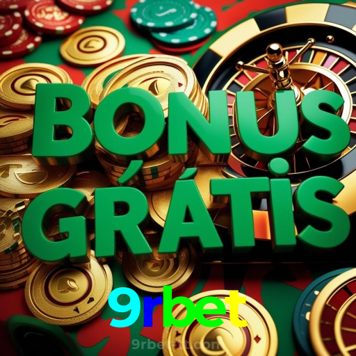9rbet:Jogue poker, roleta e aposte no futebol no cassino online mais seguro!