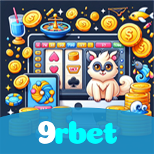 9rbet：No nosso cassino, a emoção nunca para! Jogue agora!