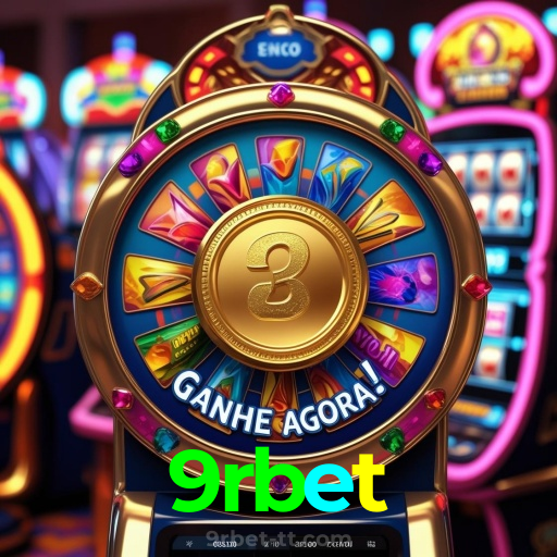 9rbet:Ganhe com poker, blackjack e apostas em futebol no cassino online!