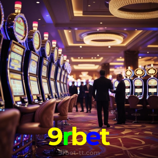 9rbet:A sorte está ao seu lado no cassino online com jogos de roleta e apostas no futebol!